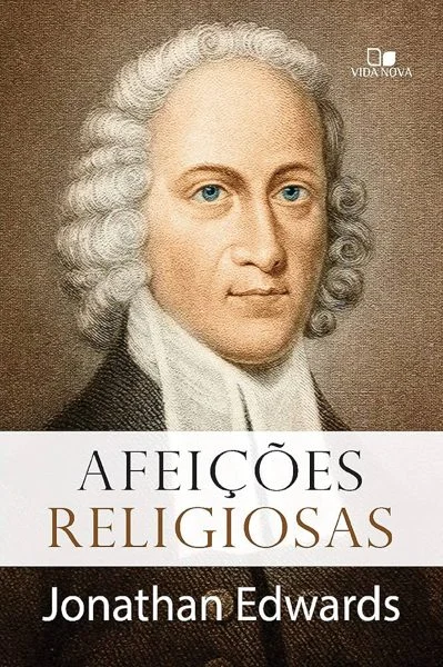 Capa de Afeições Religiosas, de Jonathan Edwards