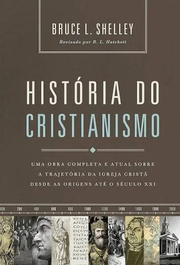 Capa de História do Cristianismo, de Bruce L. Shelley