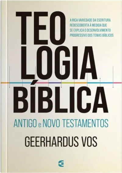 Capa de Teologia Bíblica, de Geerhardus Vos